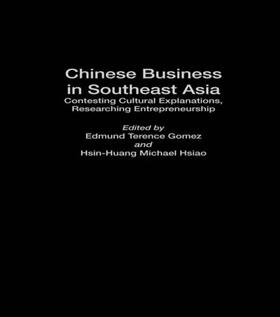 Gomez / Hsiao |  Chinese Business in Southeast Asia | Buch |  Sack Fachmedien