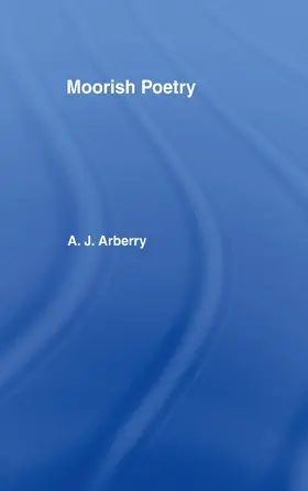 Arberry |  Moorish Poetry | Buch |  Sack Fachmedien