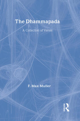 Muller |  The Dhammapada and Sutta-Nipata | Buch |  Sack Fachmedien
