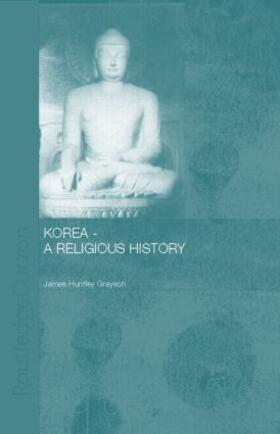 Grayson |  Korea - A Religious History | Buch |  Sack Fachmedien