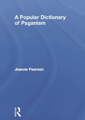 Pearson |  A Popular Dictionary of Paganism | Buch |  Sack Fachmedien