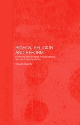 Muzaffar |  Rights, Religion and Reform | Buch |  Sack Fachmedien