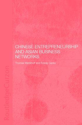 Gerke / Menkhoff |  Chinese Entrepreneurship and Asian Business Networks | Buch |  Sack Fachmedien