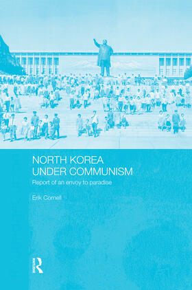Erik |  North Korea under Communism | Buch |  Sack Fachmedien