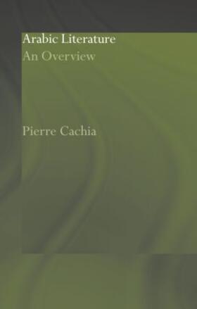 Cachia |  Arabic Literature | Buch |  Sack Fachmedien