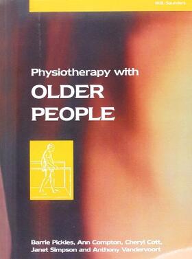 Pickles / Compton / Cott |  Physiotherapy with Older People | Buch |  Sack Fachmedien