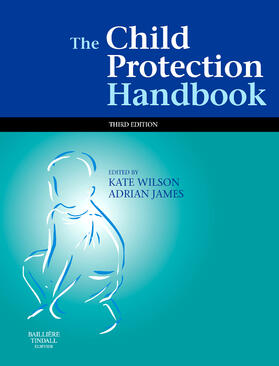 Wilson / James |  The Child Protection Handbook | Buch |  Sack Fachmedien