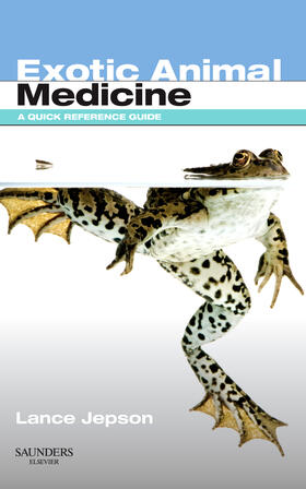 Jepson |  Exotic Animal Medicine | Buch |  Sack Fachmedien