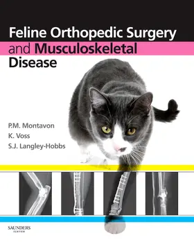 Montavon / Voss / Langley-Hobbs |  Feline Orthopedic Surgery and Musculoskeletal Disease | Buch |  Sack Fachmedien