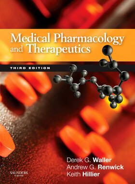 Waller / Renwick / Hillier |  Medical Pharmacology and Therapeutics | Buch |  Sack Fachmedien