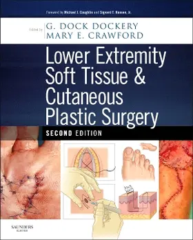 Dockery / Crawford |  Lower Extremity Soft Tissue & Cutaneous Plastic Surgery | Buch |  Sack Fachmedien