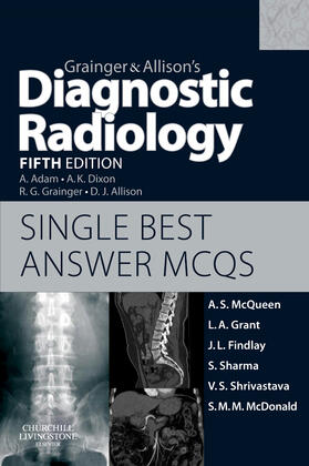 McQueen / Grant / Findlay |  Grainger & Allison's Diagnostic Radiology 5th Edition Single | Buch |  Sack Fachmedien