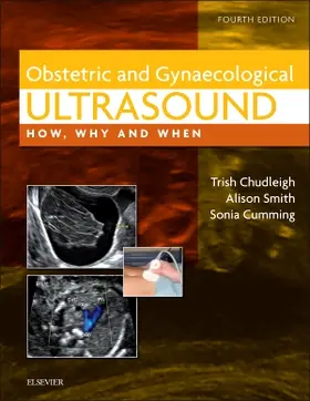 Chudleigh / Smith / Cumming |  Obstetric & Gynaecological Ultrasound | Buch |  Sack Fachmedien