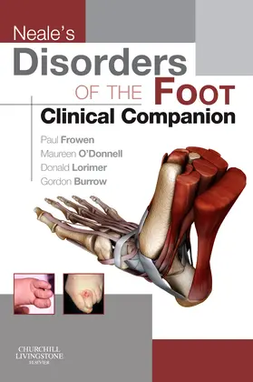 Lorimer / Frowen / Burrow |  Neale's Disorders of the Foot Clinical Companion | Buch |  Sack Fachmedien