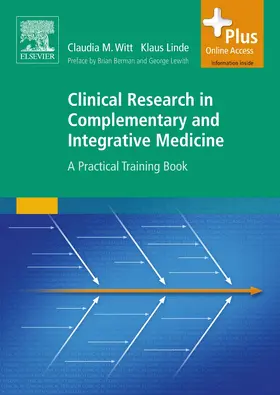 Witt / Linde |  Clinical Research in Complementary and Integrative Medicine | Buch |  Sack Fachmedien