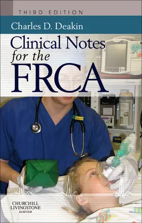 Deakin |  Clinical Notes for the FRCA | Buch |  Sack Fachmedien