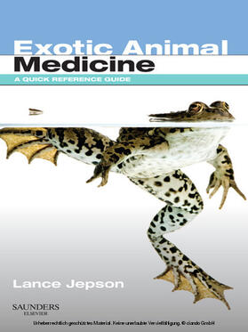 Jepson |  Exotic Animal Medicine - E-Book | eBook | Sack Fachmedien