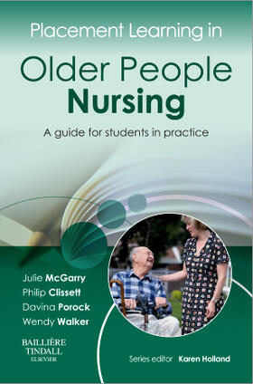 McGarry / Clissett / Porock |  Placement Learning in Older People Nursing | Buch |  Sack Fachmedien