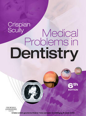 Scully |  Medical Problems in Dentistry E-Book | eBook | Sack Fachmedien