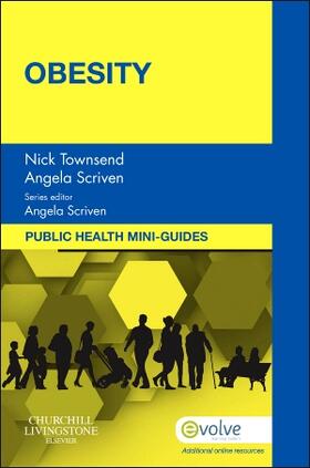 Scriven / Townsend |  Public Health Mini-Guides: Obesity | Buch |  Sack Fachmedien