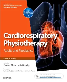 Main / Denehy |  Cardiorespiratory Physiotherapy: Adults and Paediatrics | Buch |  Sack Fachmedien