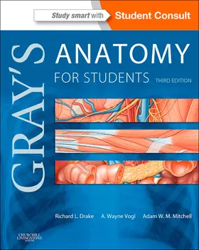 Drake / Vogl / Mitchell MB BS |  Gray's Anatomy for Students E-Book | eBook | Sack Fachmedien