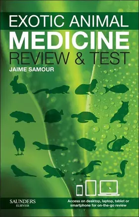 Samour |  Exotic Animal Medicine - review and test - E-Book | eBook | Sack Fachmedien