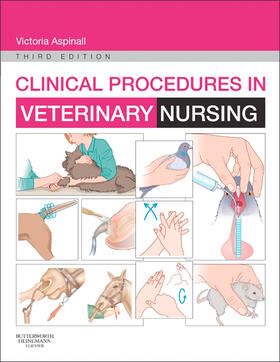 Aspinall |  Clinical Procedures in Veterinary Nursing - E-Book | eBook | Sack Fachmedien