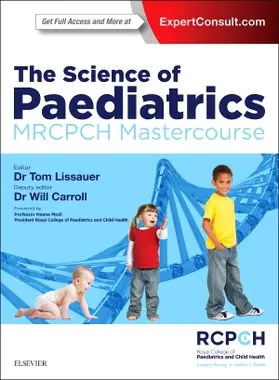 Lissauer / Carroll |  The Science of Paediatrics: MRCPCH Mastercourse | Buch |  Sack Fachmedien