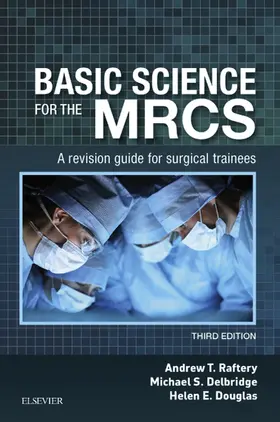 Delbridge / Rafter / Douglas |  Basic Science for the MRCS E-Book | eBook | Sack Fachmedien