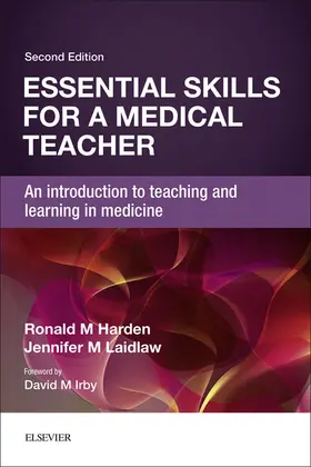 Harden / Laidlaw |  Essential Skills for a Medical Teacher | eBook | Sack Fachmedien