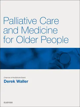 Waller | Palliative Care and Medicine for Older People E-Book | E-Book | sack.de