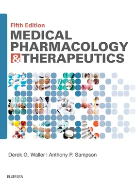 Waller / Sampson |  Medical Pharmacology and Therapeutics E-Book | eBook | Sack Fachmedien