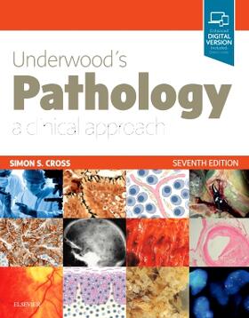 Cross |  Underwood's Pathology: a Clinical Approach | Buch |  Sack Fachmedien