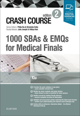 Xiu / Joseph / Nair |  Crash Course: 1000 SBAs and EMQs for Medical Finals | eBook | Sack Fachmedien