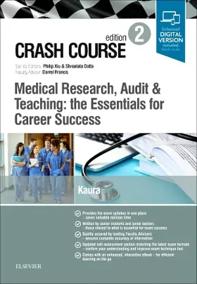 Kaura | Crash Course Medical Research, Audit and Teaching: the Essentials for Career Success | Buch | 978-0-7020-7378-6 | sack.de