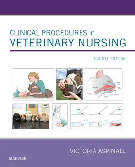 Aspinall |  Clinical Procedures in Veterinary Nursing E-Book | eBook | Sack Fachmedien