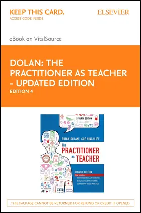 Dolan OBE / Dolan / Hinchliff BA |  The Practitioner as Teacher - Updated Edition | eBook | Sack Fachmedien