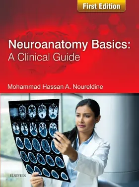 Noureldine |  Neuroanatomy Basics: A Clinical Guide | Buch |  Sack Fachmedien