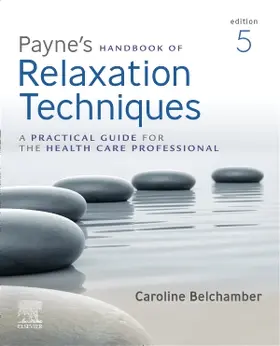 Belchamber |  Payne's Handbook of Relaxation Techniques | Buch |  Sack Fachmedien