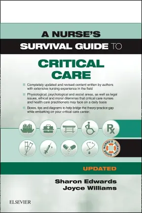 Edwards / Williams |  A Nurse's Survival Guide to Critical Care - Updated Edition | Buch |  Sack Fachmedien