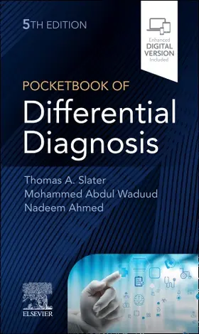 Slater / Waduud / Ahmed |  Pocketbook of Differential Diagnosis | Buch |  Sack Fachmedien