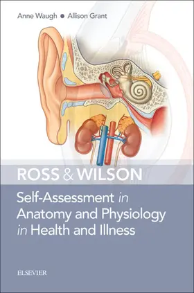 Waugh / Grant BSc RGN / Grant |  Ross & Wilson Self-Assessment in Anatomy and Physiology in Health and Illness | eBook | Sack Fachmedien