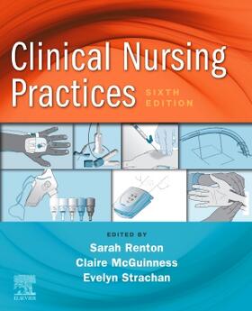 McGuinness / Renton / Strachan |  Clinical Nursing Practices | Buch |  Sack Fachmedien