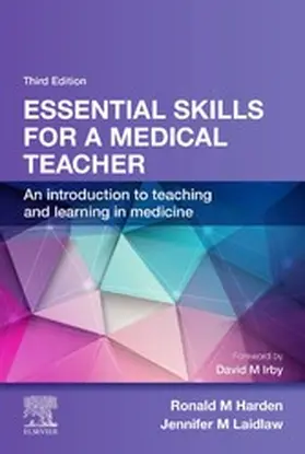 Harden / Laidlaw |  Essential Skills for a Medical Teacher | eBook | Sack Fachmedien