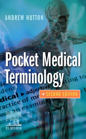 Hutton |  Pocket Medical Terminology | Buch |  Sack Fachmedien
