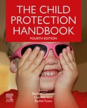 Clawson / Fyson / Warwick |  The Child Protection Handbook E-Book | eBook | Sack Fachmedien