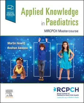 Hewitt / Adappa |  Applied Knowledge in Paediatrics: : MRCPCH Mastercourse | Buch |  Sack Fachmedien