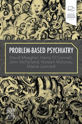 Meagher / O'Connell / McFarland |  Problem-Based Psychiatry | Buch |  Sack Fachmedien