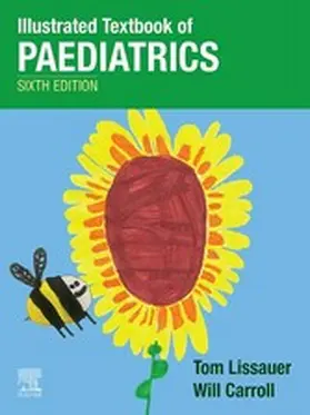 Lissauer MB / Lissauer / Carroll |  Illustrated Textbook of Paediatrics E-Book | eBook | Sack Fachmedien